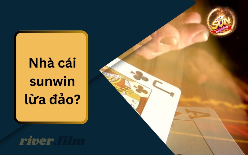 Nhà Cái Sunwin Lừa Đảo? Người Chơi Phản Hồi Thế Nào? #1