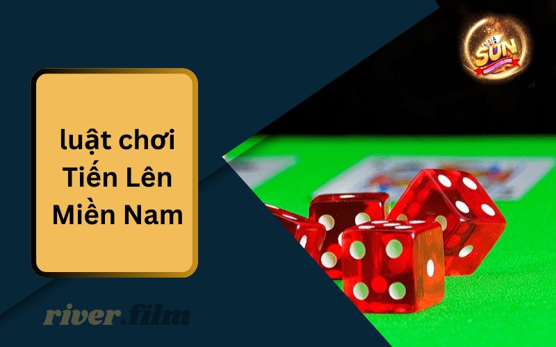 Luật Chơi Tiến Lên Miền Nam: Phân Tích Chi Tiết Tại Web Sunwin